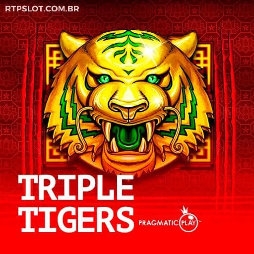 Triple Tigers